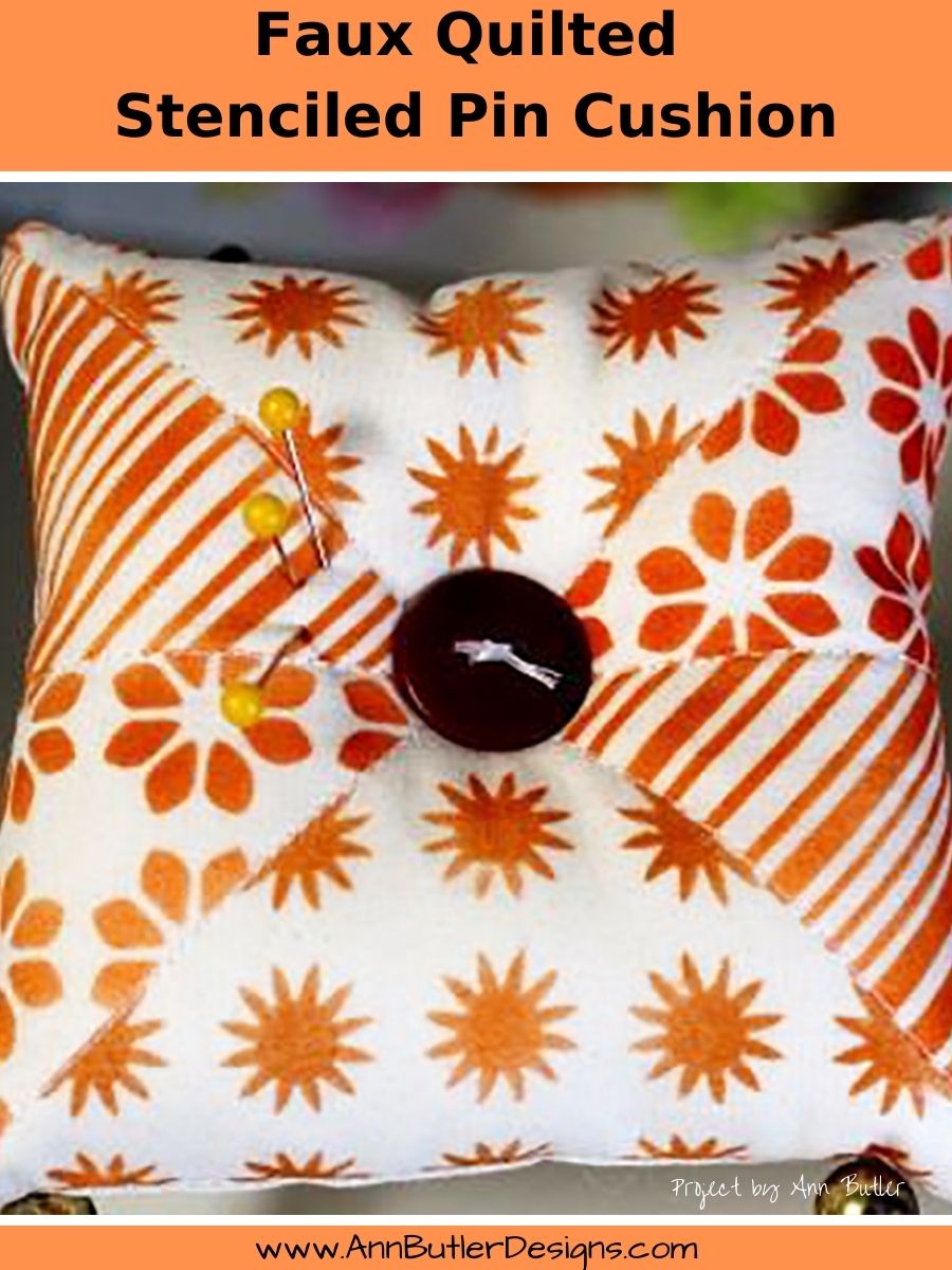 Faux Quilted Stenciled Pin Cushion Pin
